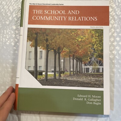 Pearson The School and Community Relations Tenth Edition 2012 Allyn Bacon Series