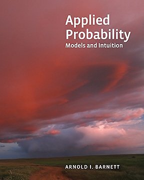 APPLIED PROBABILITY: MODELS AND INTUITION By Arnold I. Barnett - Hardcover Mint