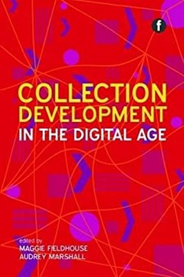 Collection Development in the Digital Age Paperback
