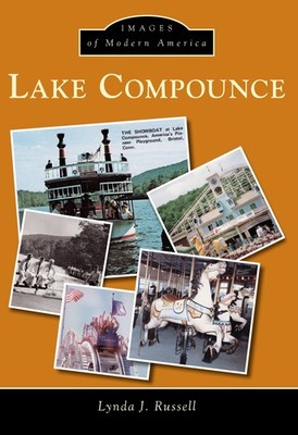 Lynda J. Russell Lake Compounce (Taschenbuch) Images of America (US IMPORT)
