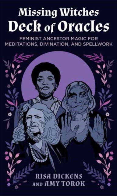 The Missing Witches Deck of Oracles by Amy Torok (Cards)