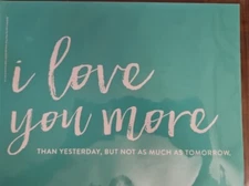 I LOVE YOU MORE THAN YESTERDAY NEW Chalk Couture Transfer RETIRED Stencil 8.5x11