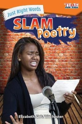 Just Right Words: Slam Poetry (Level 4) (Exploring Reading) [Paperback]