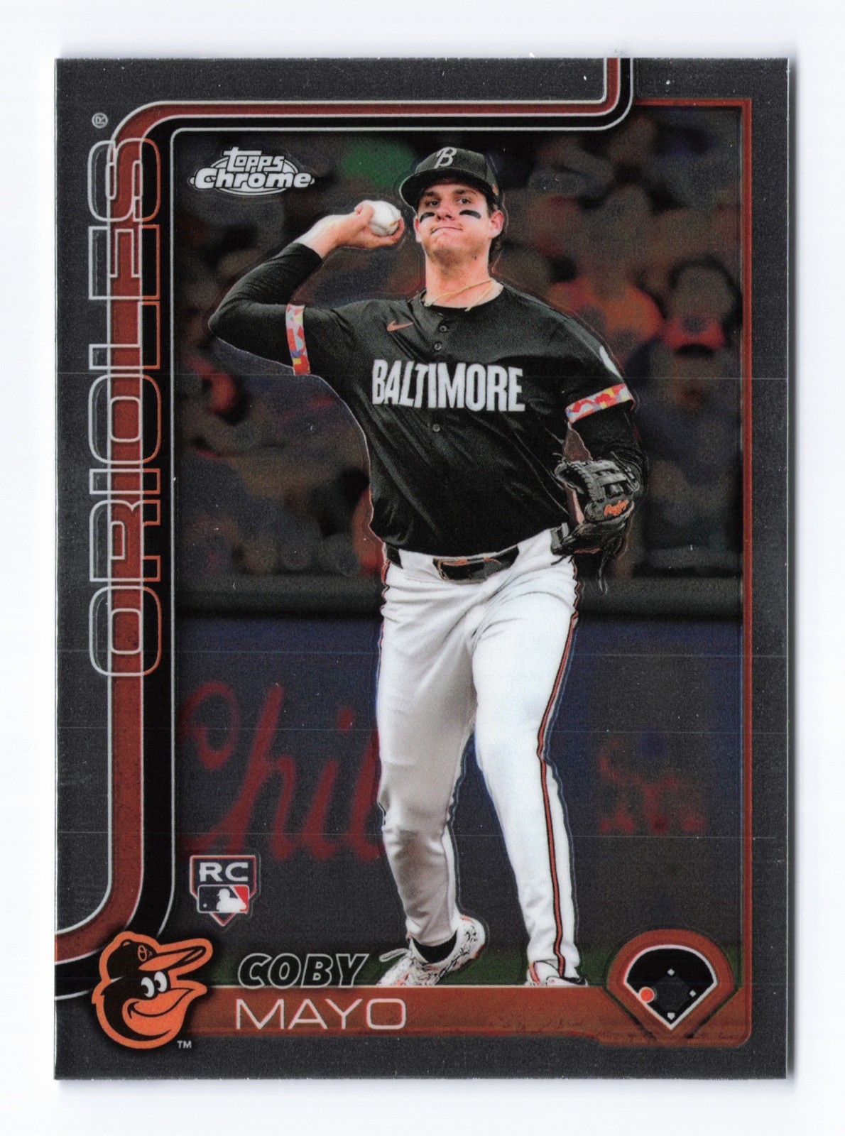 2025 TOPPS CHROME COBY MAYO ROOKIE CARD (RC) #120 ORIOLES
