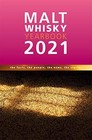 Malt Whisky Yearbook 2021: The Facts, the People, the News, the