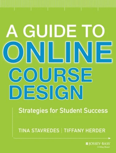 A Guide to Online Course Design: Strategies for Student Success (Jossey-Bass... deal from eBay