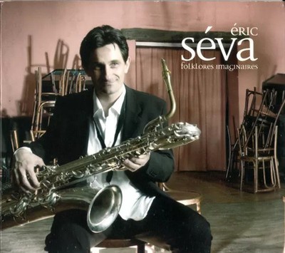 Imaginäre Folklore, Eric Séva
