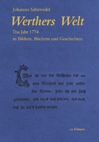 Werthers Welt | Saltzwedel, Johannes | Gebunden | 9783866749962