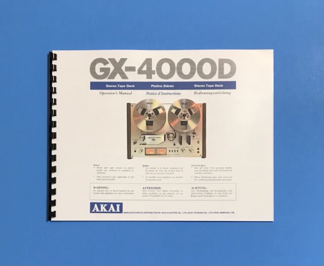 Akai GX-4000D Reel to Reel Owner's Manual - 32lb paper & heavyweight covers