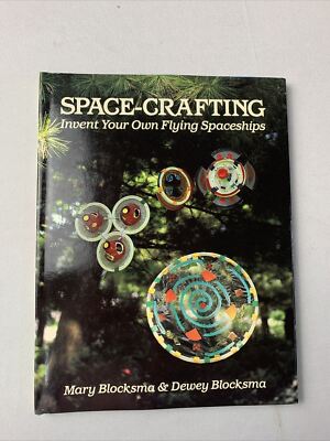 Space Crafting  Invent Your Own Flying Spaceships Hardcover Book 