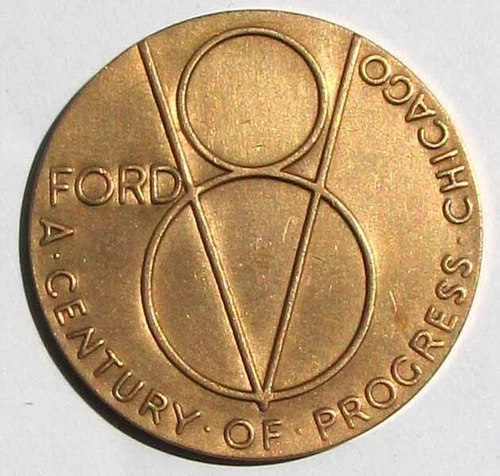 NOS 1934 FORD V-8 WORLD'S FAIR CENTURY OF PROGRESS TOKEN OR MEDAL #AA418