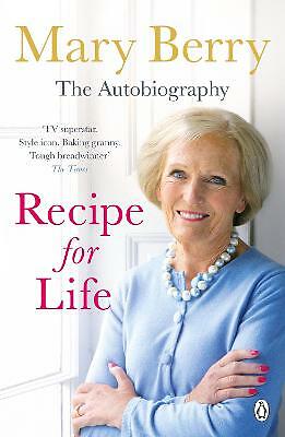 Recipe for Life: The Autobiography by Mary Berry (Paperback, 2014)