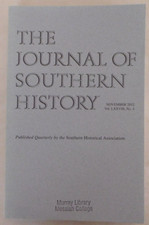 The Journal of Southern History - Nov. 2012 Vol. LXXVIII/78 No. 4
