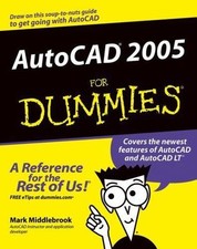 AutoCAD 2005 for Dummies by Middlebrook, Mark