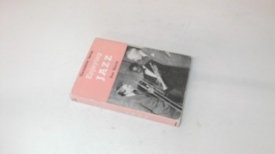 			Enjoying Jazz, Rex Harris, Phoenix House, 1960, Hardcover		