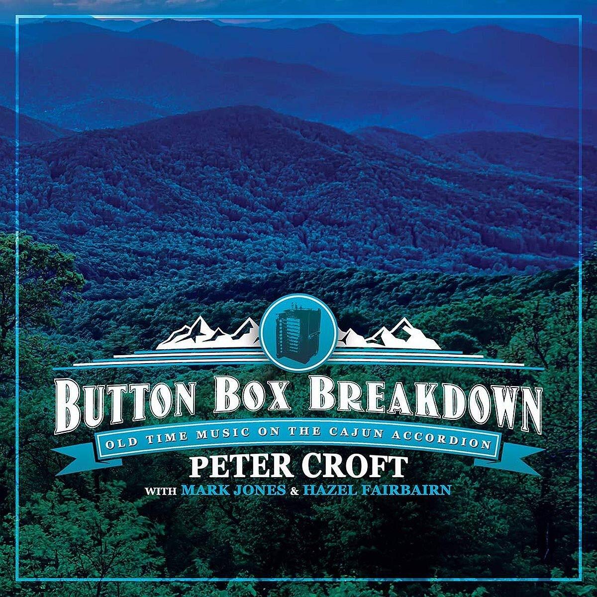 Croft, Peter Button Box Breakdown (CD)