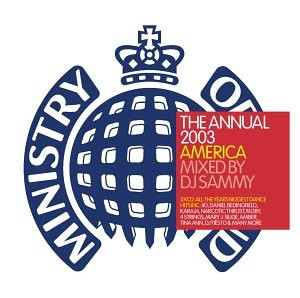 MINISTRY OF SOUND - ANNUAL 2003 AMERICA: MIXED BY DJ SAMMY - V/A - 2 CD