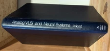 Analog VLSI and Neural Systems, Carver Mead,  1989 Addison-Wesley
