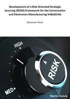 Development Of A Risk-Oriented Strategic Sourcing (Ross) Framework For The...