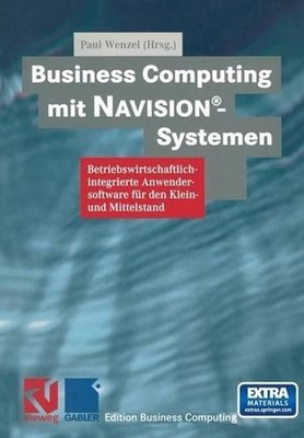 Business Computing mit Navision-Systemen by Paul Wenzel (German) Paperback Book