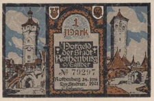 1 MARK 1921 City of ROTHENBURG OB DER TAUBER Bavaria GERMANY Notgeld #PF922.U