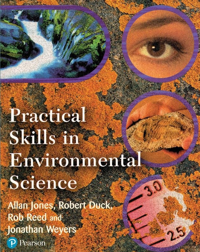 Practical Skills in Environmental Sciences,Dr Allan Jones, Dr Ro