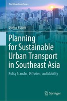Dorina Pojani | Planning For Sustainable Urban Transport In Southeast Asia | Xv