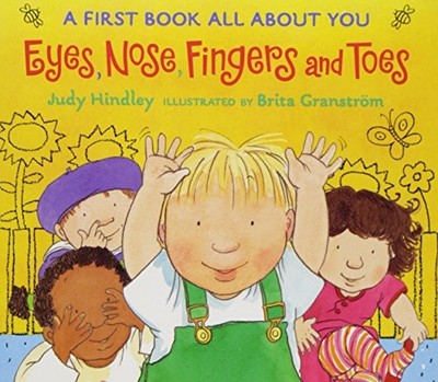 Eyes, Nose, Fingers and Toes, Judy Hindley