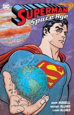 Mark Russell Michael Allred Superman: Space Age (Gebundene Ausgabe)