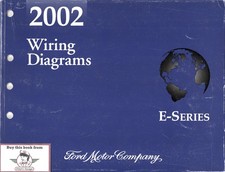 2002 Ford E-Series Econoline Club Wagon Electrical Wiring Diagrams Shop Manual