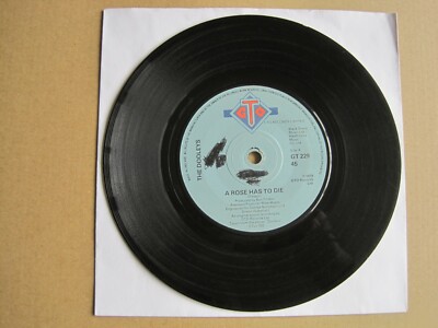THE DOOLEYS - A ROSE HAS TO DIE - 7'' 45 rpm vinyl record