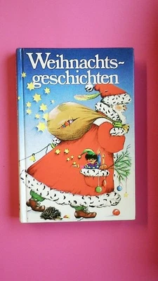 133802 WEIHNACHTSGESCHICHTEN eine Auswahl der schönsten Erzählungen HC - Bild 1 von 4