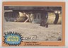 1977 O-Pee-Chee Star Wars A Band of Jawas #137 1nw5