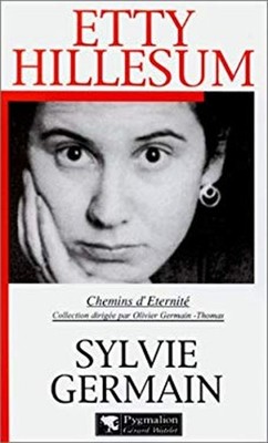 Etty Hillesum Chemins d'eternite French Edition
