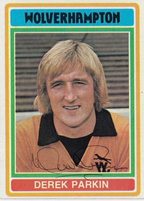 *NIEDRIGES STARTGEBOT* SIGNED TOPPS 1976/77 TRADE CARD : DEREK PARKIN - WOLVES
