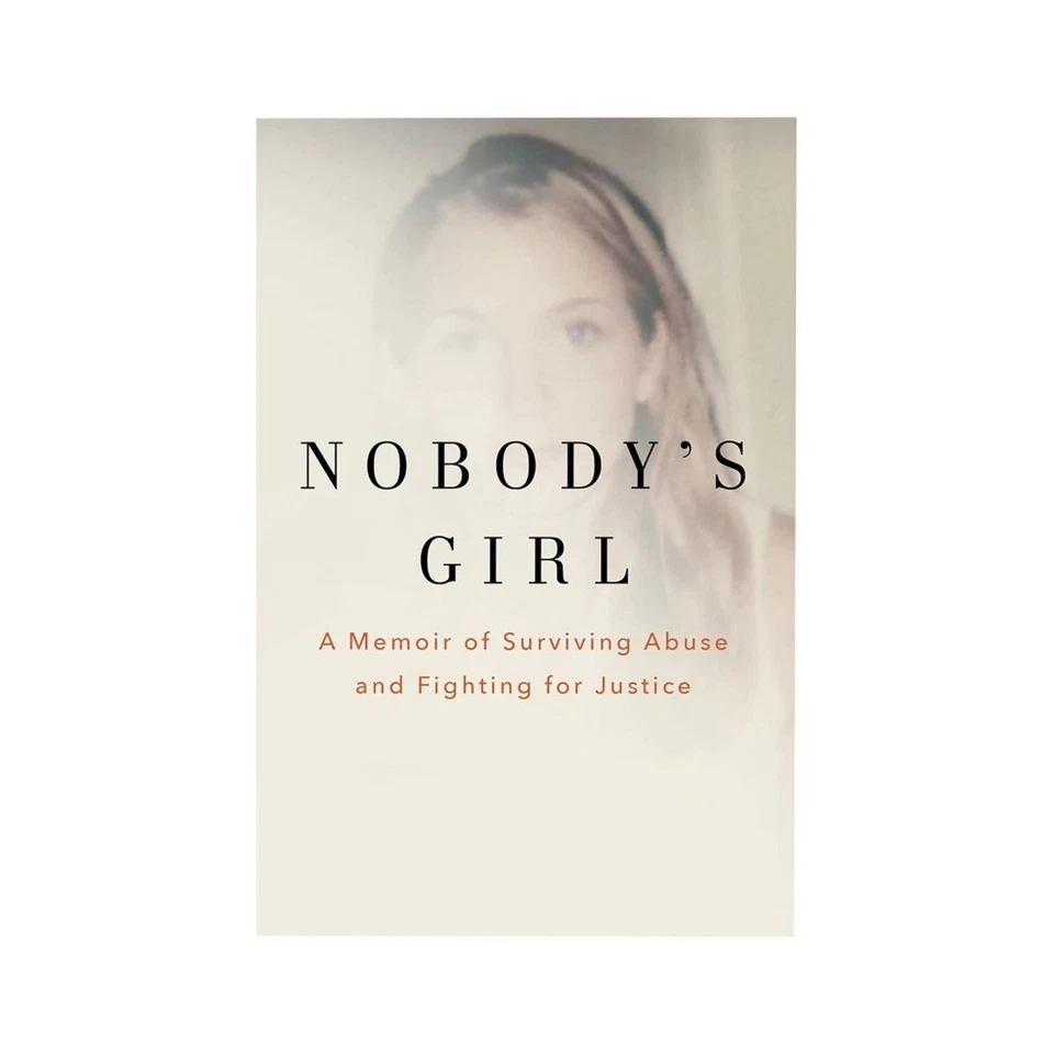 Nobody's Girl:A Memoir of Surviving Abuse and Fighting for Justice by Virginia - image 2 of 4