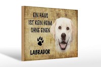 Holzschild Spruch 30X20 Cm Labrador Hund Ohne Kein Heim Deko Schild Wooden Sign