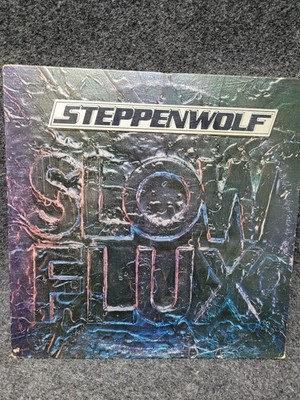 Vintage Steppenwolf Vinyl Record Slow Flux 1974 Classic Rock Album Columbia LP