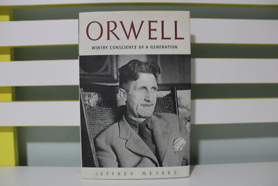 Orwell: Wintry Conscience of a Generation! 1st Edition HC/DJ Book