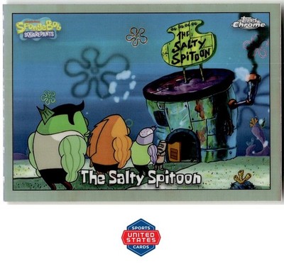 2025 Topps Chrome Sponge Bob The Salty Spitoon