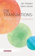 Die Transaktionsanalyse | Eine Einführung in die TA | Ian Stewart (u. a.) | Buch