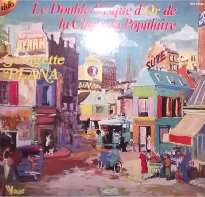 2xLP Georgette Plana Le Double Disque DOr De La Chanson Populaire Disques Vo