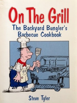 On the Grill: The Backyard Bun - VERY GOOD