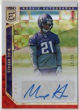 Mike Hughes 2018 Donruss Elite Rookie Autograph Red #'d/99 Card #RA-MHG AUTO