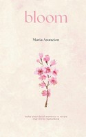 Maria Asuncion | Bloom | Taschenbuch | Englisch (2024) | BookLeaf Publishing