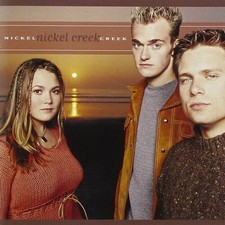 Nickel Creek - Nickel Creek [New Vinyl LP] 180 Gram