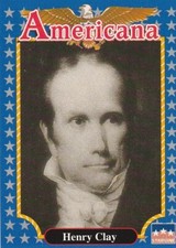 1992 AMERICANA (STARLINE) SINGLE TRADING CARD #87 HENRY CLAY