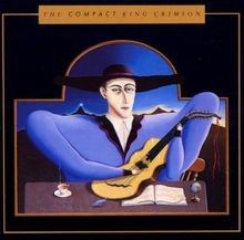 The Compact King Crimson  von King Crimson | CD | Zustand gut