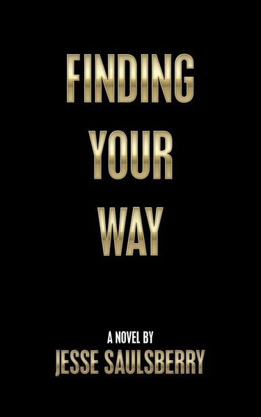 Jesse Saulsberry | Finding Your Way | Taschenbuch | Englisch (2018) | iUniverse-image