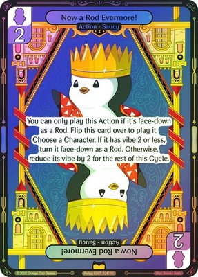 Vibes TCG  FOIL  Now a Rod Evermore!  - Birb & Pengu Card # 124